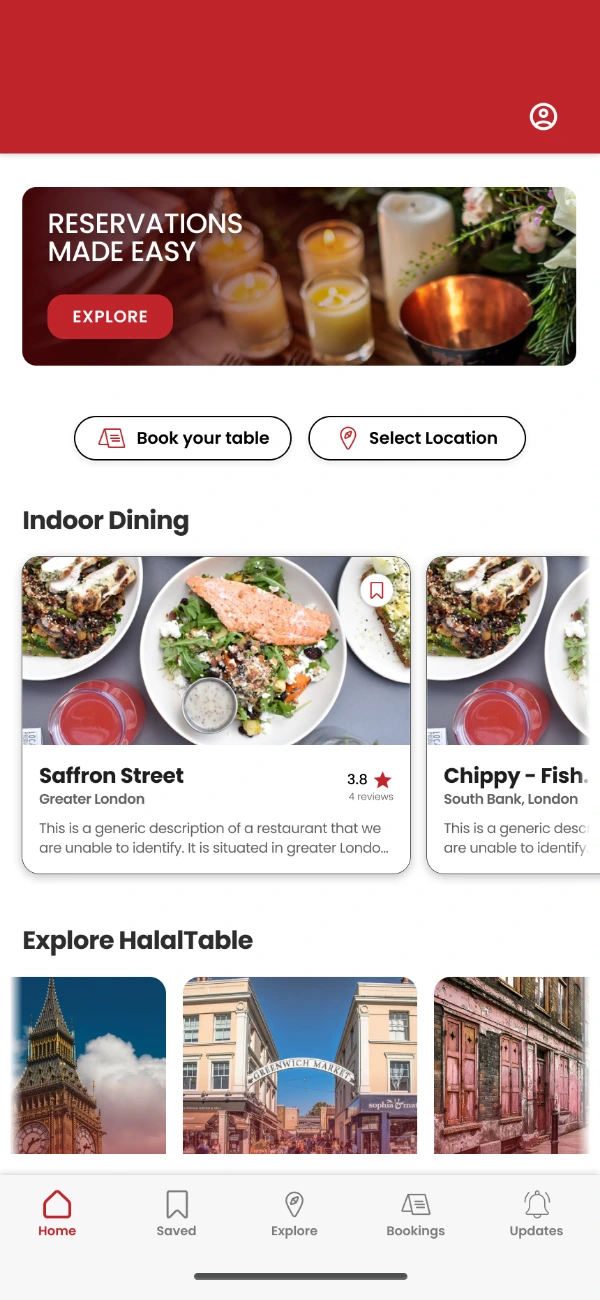 The Halal Table home screen: a Reservations Made Easy banner with an explore action, book your table and select location buttons, an Indoor Dining carousel of restaurant cards, and London areas to browse, with Home active in the tab bar